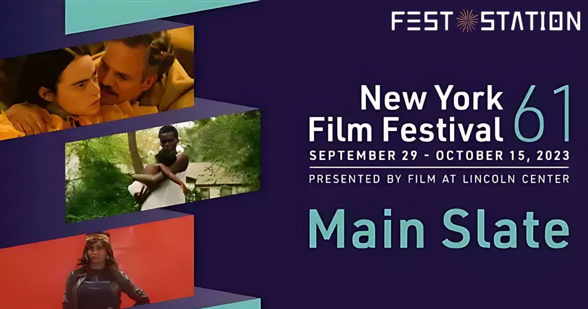 New York Film Festival 2023: Schedule, Tickets, Lineup, Submission